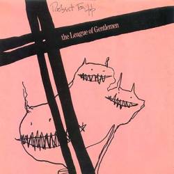 Robert Fripp : The League of Gentlemen